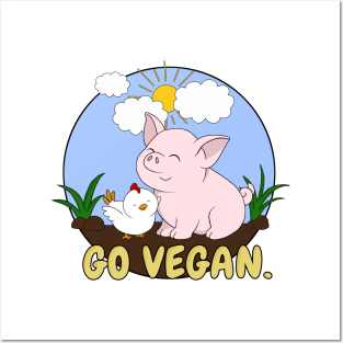 Go Vegan Cute Pig And Chicken Posters and Art